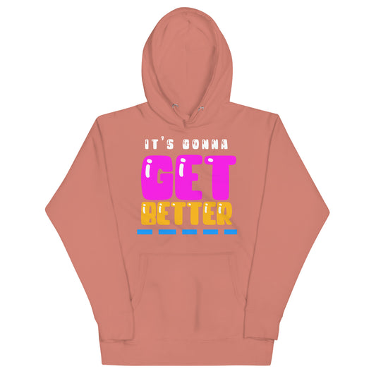 VIP Collection It's Gonna Get Better - Dusty Rose