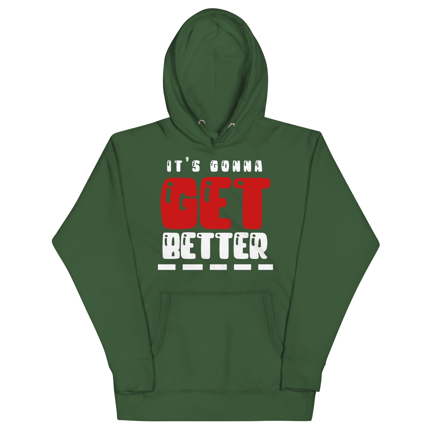 VIP Collection It's Gonna Get Better (W/R Logo) Hoodie - Forest Green