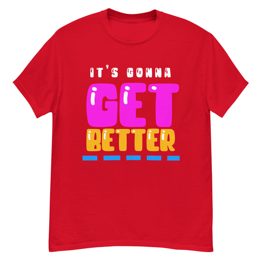 VIP Collection It's Gonna Get Better Tee -  Red