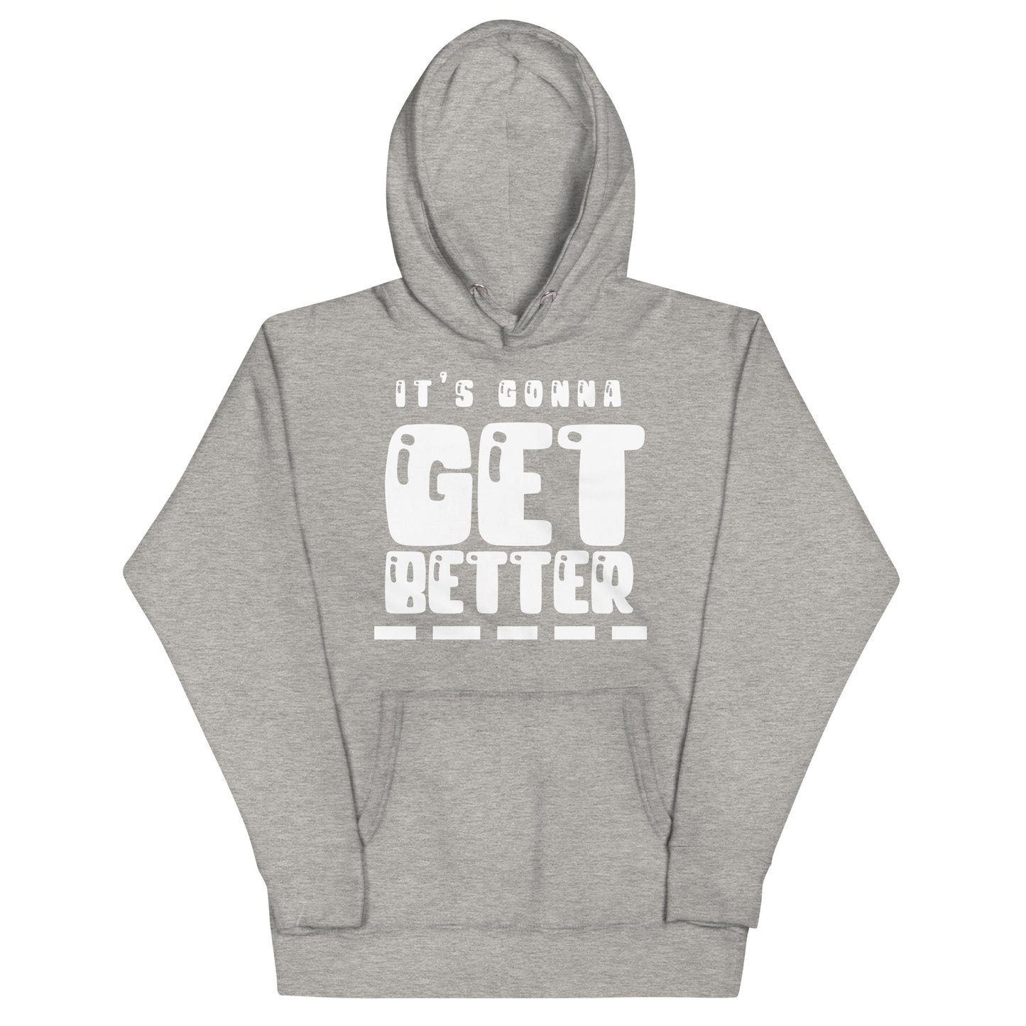 VIP Collection It's Gonna Get Better (White Logo) Hoodie - Carbon Grey